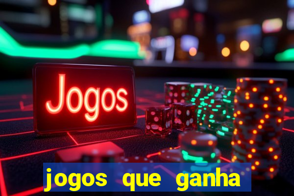 jogos que ganha dinheiro sem depositar